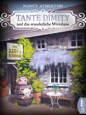 cover image of Tante Dimity und das wunderliche Wirtshaus